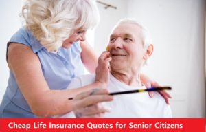 Why do Senior Citizens need Life Insurance
